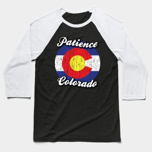 Welcome to Patience Colorado Baseball T-Shirt